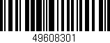 Código de barras (EAN, GTIN, SKU, ISBN): '49608301'