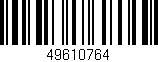 Código de barras (EAN, GTIN, SKU, ISBN): '49610764'