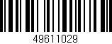 Código de barras (EAN, GTIN, SKU, ISBN): '49611029'