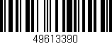 Código de barras (EAN, GTIN, SKU, ISBN): '49613390'