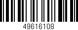 Código de barras (EAN, GTIN, SKU, ISBN): '49616108'