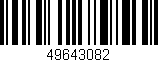 Código de barras (EAN, GTIN, SKU, ISBN): '49643082'