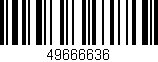 Código de barras (EAN, GTIN, SKU, ISBN): '49666636'