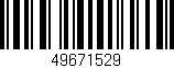 Código de barras (EAN, GTIN, SKU, ISBN): '49671529'