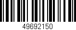Código de barras (EAN, GTIN, SKU, ISBN): '49692150'