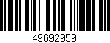 Código de barras (EAN, GTIN, SKU, ISBN): '49692959'