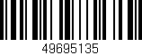 Código de barras (EAN, GTIN, SKU, ISBN): '49695135'