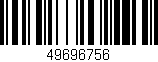 Código de barras (EAN, GTIN, SKU, ISBN): '49696756'