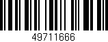 Código de barras (EAN, GTIN, SKU, ISBN): '49711666'
