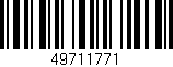 Código de barras (EAN, GTIN, SKU, ISBN): '49711771'