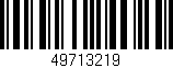 Código de barras (EAN, GTIN, SKU, ISBN): '49713219'