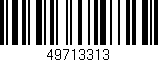 Código de barras (EAN, GTIN, SKU, ISBN): '49713313'