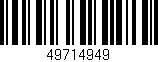 Código de barras (EAN, GTIN, SKU, ISBN): '49714949'