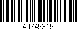 Código de barras (EAN, GTIN, SKU, ISBN): '49749319'