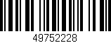 Código de barras (EAN, GTIN, SKU, ISBN): '49752228'