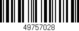Código de barras (EAN, GTIN, SKU, ISBN): '49757028'