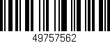 Código de barras (EAN, GTIN, SKU, ISBN): '49757562'