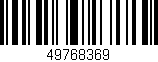 Código de barras (EAN, GTIN, SKU, ISBN): '49768369'