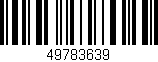 Código de barras (EAN, GTIN, SKU, ISBN): '49783639'