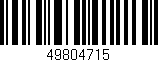 Código de barras (EAN, GTIN, SKU, ISBN): '49804715'