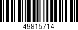 Código de barras (EAN, GTIN, SKU, ISBN): '49815714'