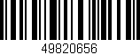 Código de barras (EAN, GTIN, SKU, ISBN): '49820656'