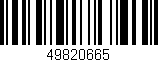 Código de barras (EAN, GTIN, SKU, ISBN): '49820665'