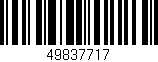 Código de barras (EAN, GTIN, SKU, ISBN): '49837717'
