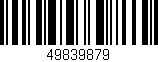 Código de barras (EAN, GTIN, SKU, ISBN): '49839879'