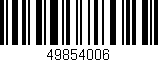 Código de barras (EAN, GTIN, SKU, ISBN): '49854006'