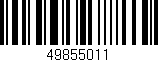 Código de barras (EAN, GTIN, SKU, ISBN): '49855011'