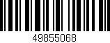 Código de barras (EAN, GTIN, SKU, ISBN): '49855068'