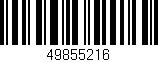 Código de barras (EAN, GTIN, SKU, ISBN): '49855216'