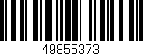 Código de barras (EAN, GTIN, SKU, ISBN): '49855373'