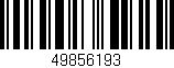 Código de barras (EAN, GTIN, SKU, ISBN): '49856193'