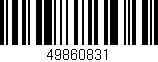 Código de barras (EAN, GTIN, SKU, ISBN): '49860831'