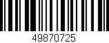 Código de barras (EAN, GTIN, SKU, ISBN): '49870725'