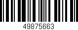 Código de barras (EAN, GTIN, SKU, ISBN): '49875663'