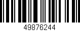 Código de barras (EAN, GTIN, SKU, ISBN): '49876244'