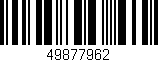 Código de barras (EAN, GTIN, SKU, ISBN): '49877962'