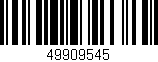 Código de barras (EAN, GTIN, SKU, ISBN): '49909545'