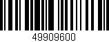 Código de barras (EAN, GTIN, SKU, ISBN): '49909600'