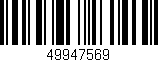 Código de barras (EAN, GTIN, SKU, ISBN): '49947569'