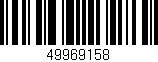 Código de barras (EAN, GTIN, SKU, ISBN): '49969158'