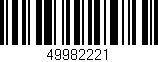 Código de barras (EAN, GTIN, SKU, ISBN): '49982221'