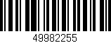 Código de barras (EAN, GTIN, SKU, ISBN): '49982255'