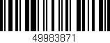 Código de barras (EAN, GTIN, SKU, ISBN): '49983871'