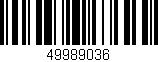 Código de barras (EAN, GTIN, SKU, ISBN): '49989036'
