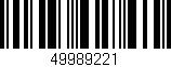 Código de barras (EAN, GTIN, SKU, ISBN): '49989221'