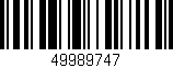 Código de barras (EAN, GTIN, SKU, ISBN): '49989747'